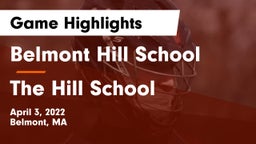 Belmont Hill School vs The Hill School Game Highlights - April 3, 2022