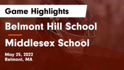 Belmont Hill School vs Middlesex School Game Highlights - May 25, 2022