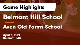 Belmont Hill School vs Avon Old Farms School Game Highlights - April 3, 2024
