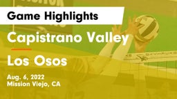 Capistrano Valley  vs Los Osos  Game Highlights - Aug. 6, 2022