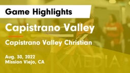 Capistrano Valley  vs Capistrano Valley Christian  Game Highlights - Aug. 30, 2022