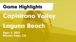 Capistrano Valley  vs Laguna Beach  Game Highlights - Sept. 3, 2022