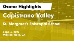 Capistrano Valley  vs St. Margaret's Episcopal School Game Highlights - Sept. 3, 2022