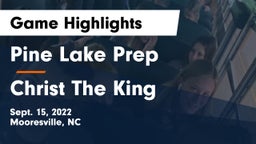 Pine Lake Prep  vs Christ The King Game Highlights - Sept. 15, 2022