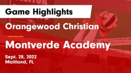 Orangewood Christian  vs Montverde Academy Game Highlights - Sept. 28, 2022