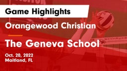 Orangewood Christian  vs The Geneva School Game Highlights - Oct. 20, 2022