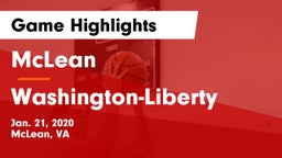 McLean  vs Washington-Liberty  Game Highlights - Jan. 21, 2020