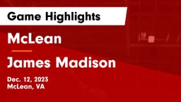 McLean  vs James Madison  Game Highlights - Dec. 12, 2023
