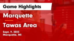 Marquette  vs Tawas Area  Game Highlights - Sept. 9, 2023