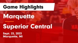Marquette  vs Superior Central  Game Highlights - Sept. 23, 2023