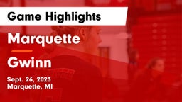 Marquette  vs Gwinn  Game Highlights - Sept. 26, 2023