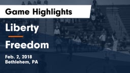 Liberty  vs Freedom  Game Highlights - Feb. 2, 2018