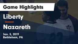 Liberty  vs Nazareth  Game Highlights - Jan. 5, 2019