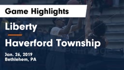 Liberty  vs Haverford Township  Game Highlights - Jan. 26, 2019