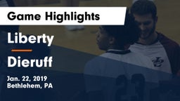 Liberty  vs Dieruff  Game Highlights - Jan. 22, 2019