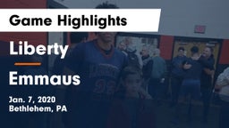 Liberty  vs Emmaus  Game Highlights - Jan. 7, 2020