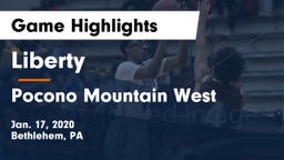 Liberty  vs Pocono Mountain West  Game Highlights - Jan. 17, 2020