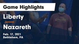 Liberty  vs Nazareth  Game Highlights - Feb. 17, 2021