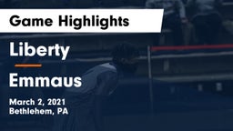 Liberty  vs Emmaus  Game Highlights - March 2, 2021