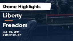 Liberty  vs Freedom  Game Highlights - Feb. 23, 2021
