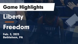 Liberty  vs Freedom  Game Highlights - Feb. 3, 2023