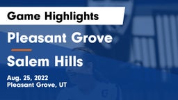 Pleasant Grove  vs Salem Hills  Game Highlights - Aug. 25, 2022