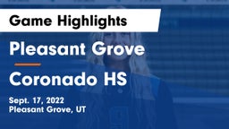 Pleasant Grove  vs Coronado HS Game Highlights - Sept. 17, 2022