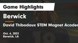 Berwick  vs David Thibodaux STEM  Magnet Academy Game Highlights - Oct. 6, 2022