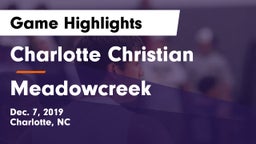 Charlotte Christian  vs Meadowcreek Game Highlights - Dec. 7, 2019