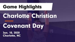 Charlotte Christian  vs Covenant Day  Game Highlights - Jan. 10, 2020