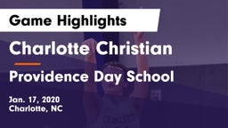 Charlotte Christian  vs Providence Day School Game Highlights - Jan. 17, 2020