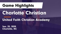 Charlotte Christian  vs United Faith Christian Academy  Game Highlights - Jan. 25, 2020