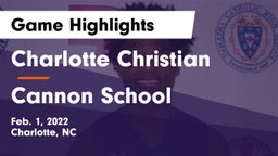 Charlotte Christian  vs Cannon School Game Highlights - Feb. 1, 2022