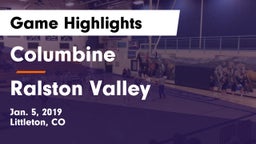 Columbine  vs Ralston Valley  Game Highlights - Jan. 5, 2019