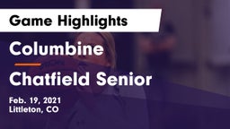 Columbine  vs Chatfield Senior  Game Highlights - Feb. 19, 2021