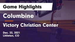 Columbine  vs Victory Christian Center  Game Highlights - Dec. 22, 2021