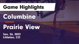 Columbine  vs Prairie View  Game Highlights - Jan. 26, 2022