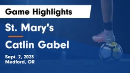 St. Mary's  vs Catlin Gabel  Game Highlights - Sept. 2, 2023