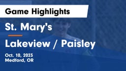 St. Mary's  vs Lakeview / Paisley Game Highlights - Oct. 10, 2023