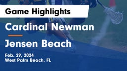 Cardinal Newman   vs Jensen Beach  Game Highlights - Feb. 29, 2024