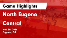 North Eugene  vs Central  Game Highlights - Nov 30, 2016