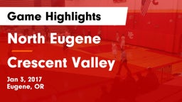 North Eugene  vs Crescent Valley  Game Highlights - Jan 3, 2017
