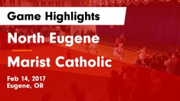 North Eugene  vs Marist Catholic  Game Highlights - Feb 14, 2017
