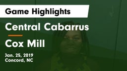 Central Cabarrus  vs Cox Mill  Game Highlights - Jan. 25, 2019
