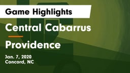 Central Cabarrus  vs Providence  Game Highlights - Jan. 7, 2020