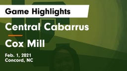 Central Cabarrus  vs Cox Mill  Game Highlights - Feb. 1, 2021