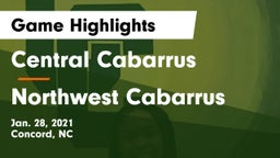 Central Cabarrus  vs Northwest Cabarrus  Game Highlights - Jan. 28, 2021