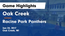 Oak Creek  vs Racine Park Panthers  Game Highlights - Jan 24, 2017
