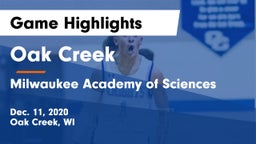 Oak Creek  vs Milwaukee Academy of Sciences Game Highlights - Dec. 11, 2020