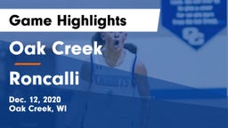 Oak Creek  vs Roncalli  Game Highlights - Dec. 12, 2020